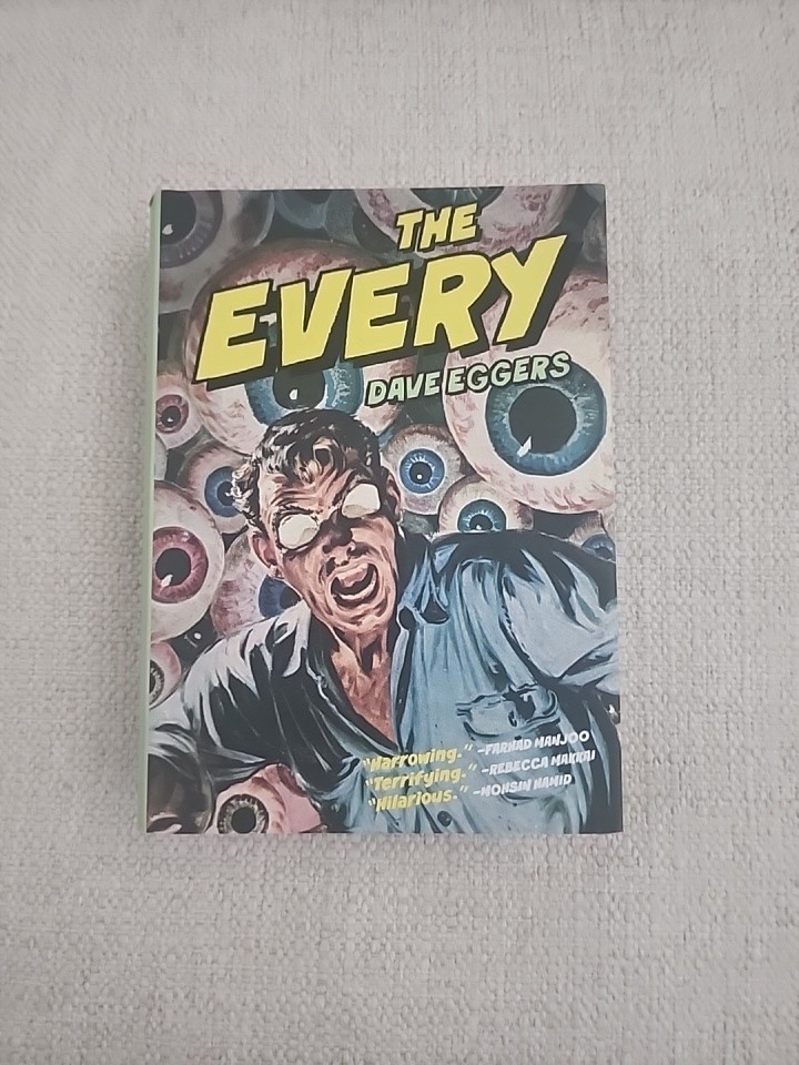 McSweeney’s Dave Eggers The Every Eyeball Cover Hardcover Dustjacket