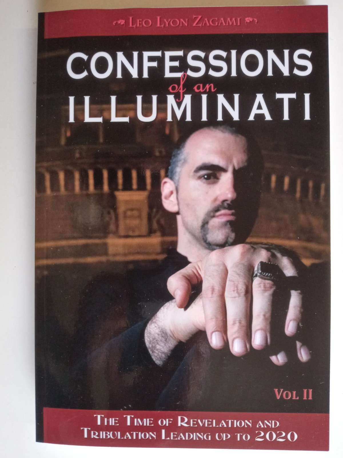 Cofessions of an Illuminati by Leo Lyon Zagami