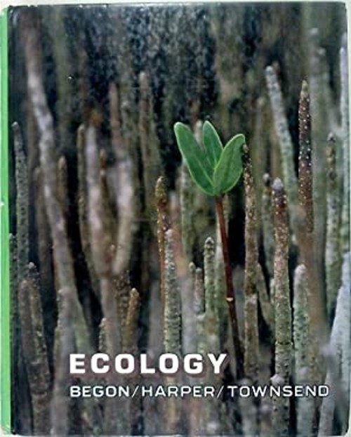 Ecology : Individuals, Populations, and Communities Hardcover