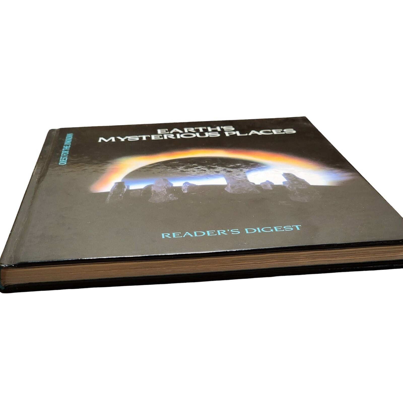 Earth’s Mysterious Places Quest for the Unknown Hardcover Reader’s Digest *