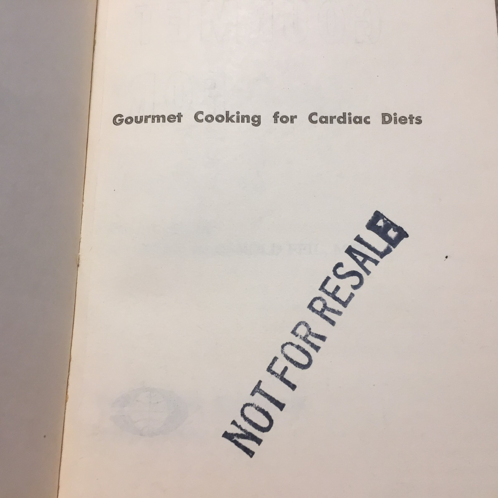 Gourmet Cooking For Cardiac Diets Florence Field 1962 Collier Books Cookbooks