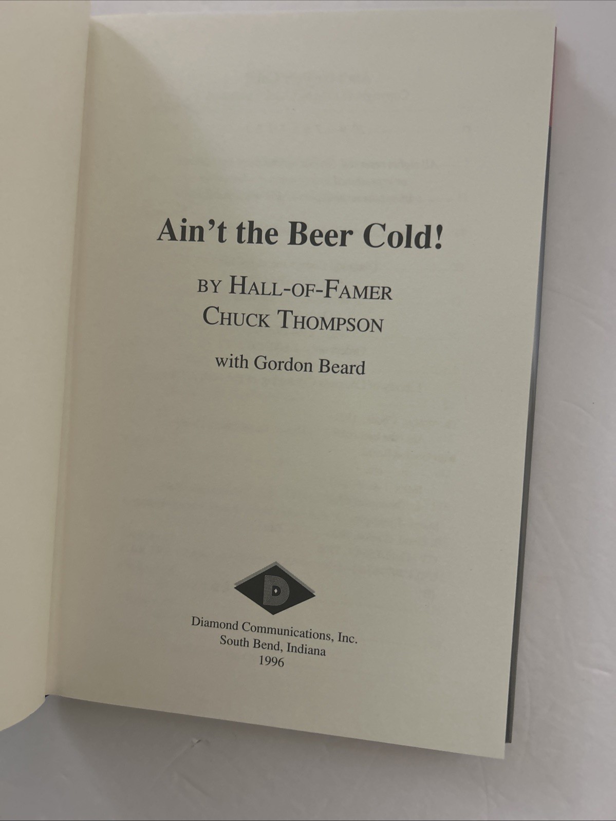 Chuck Thompson & Rex Barney SIGNED Ain’t The Beer Cold Orioles MLB HOF 1996 HC