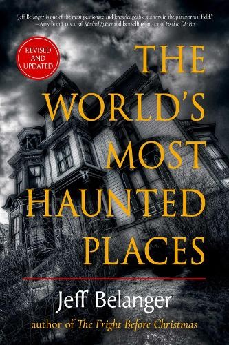 Jeff Belanger The World’s Most Haun (Paperback) (UK IMPORT) (PRESALE 10/08/2026)