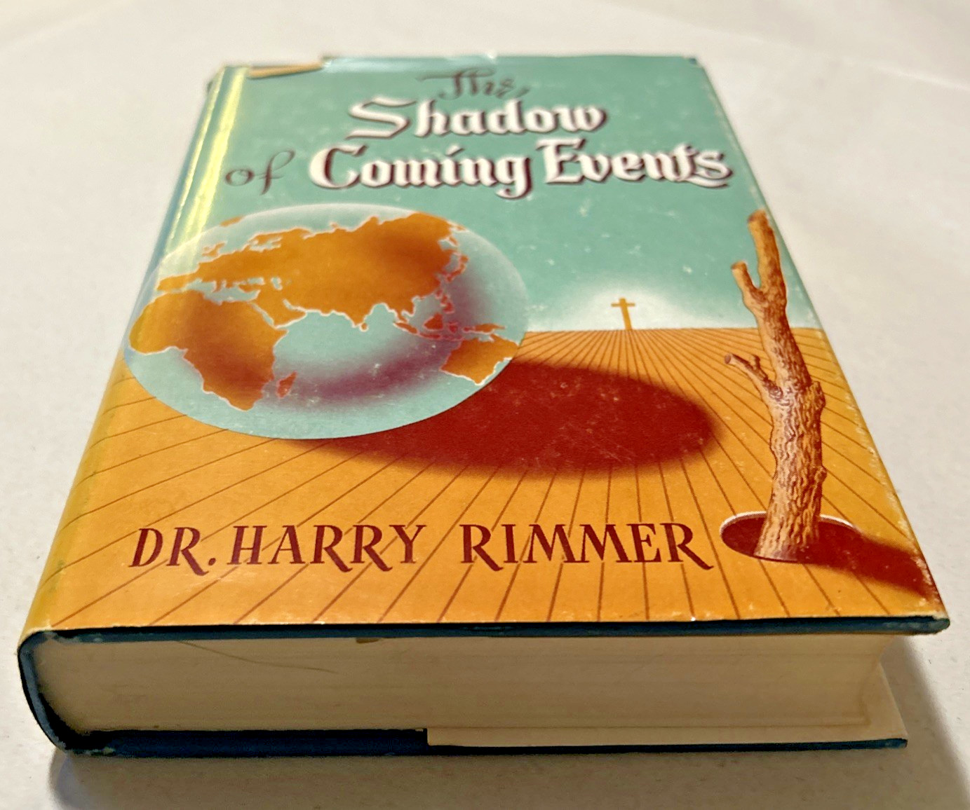The Shadow of Coming Events (1954) ~ Harry Rimmer ~ Hardcover ~ Dust Jacket