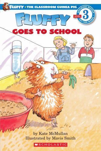 Fluffy Goes to School; Scholastic Reader L- paperback, Kate McMullan, 0590372130