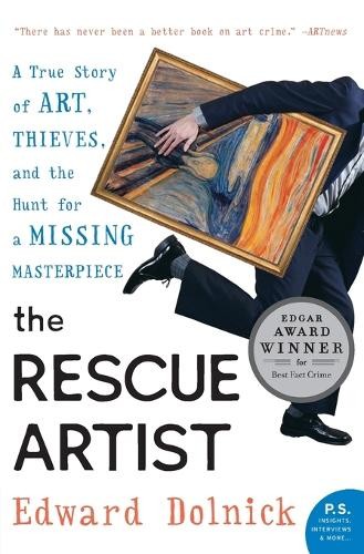 Edward Dolnick The Rescue Artist (Paperback)