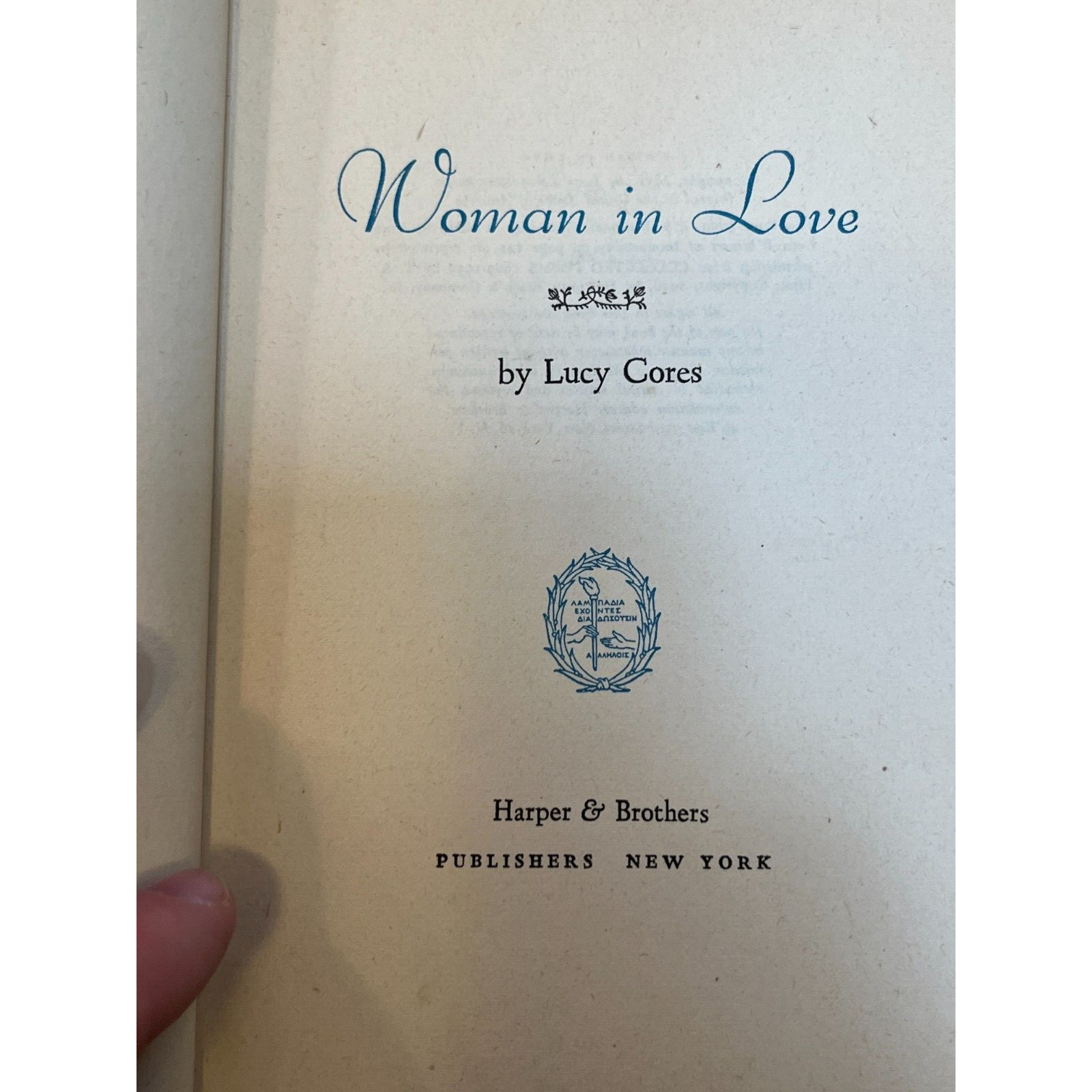 Woman In Love by Lucy Cores Hardcover published By Harper & Brothers In 1951