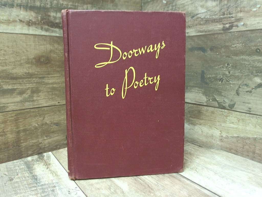 Doorways to Poetry by Louis Untermeyer Harcourt, Brace and Co.: New Yor