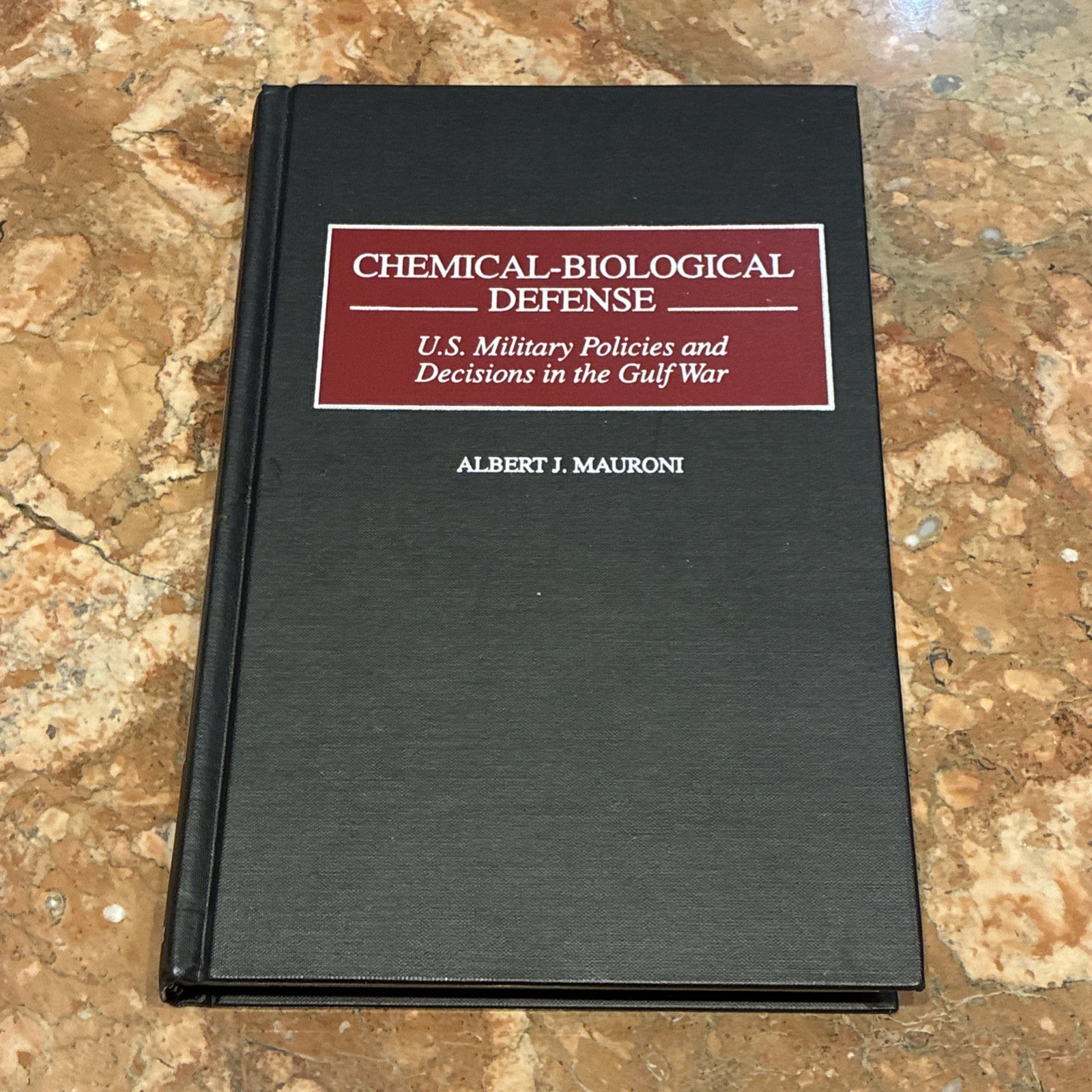Book Chemical Biological Defense US Policy Gulf War Desert Storm Military Books