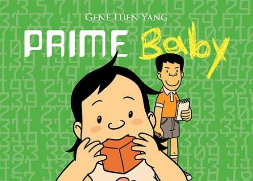 Prime Baby – Paperback By Yang, Gene Luen – GOOD