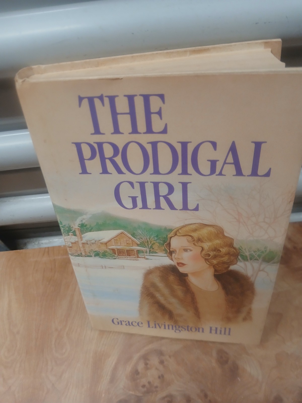 The Prodigal Girl-Grace Livingston Hill-HC-1989 Special Family Bookshelf Edition