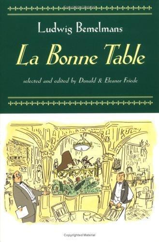 La Bonne Table Ludwig Bemelmans paperback Used – Good