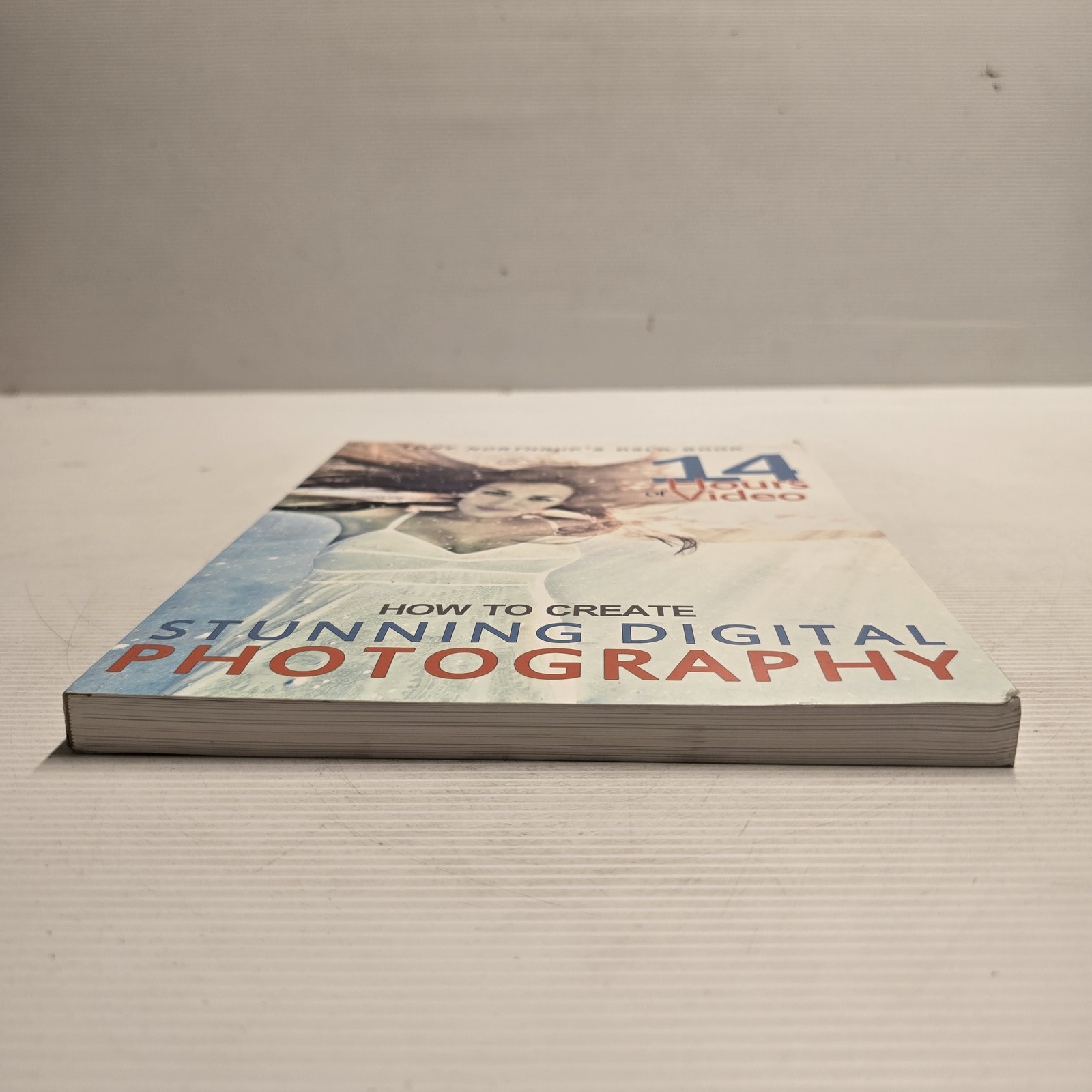 Tony Northrup’s DSLR Book: How to Create Stunning Digital Photography Guide