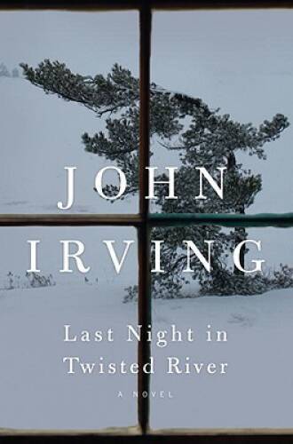 Last Night in Twisted River: A Novel – Hardcover By Irving, John – GOOD