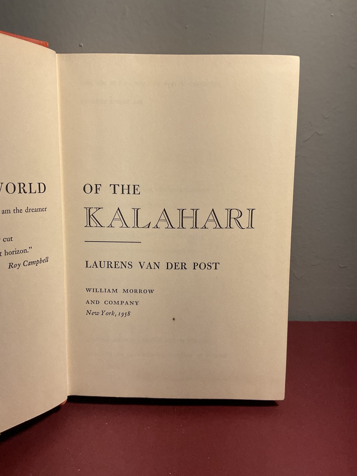 The Lost World of the Kalahari Laurens van der Post 1958 William Morrow HC DJ