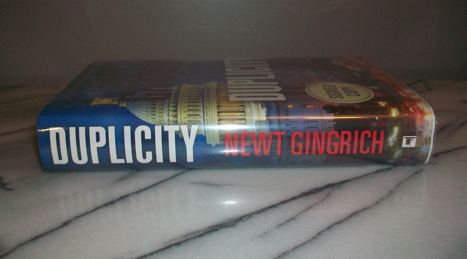 *Signed DUPLICITY By Newt Gingrich & Pete Early 2015 1st Edition/1st Print HC DJ