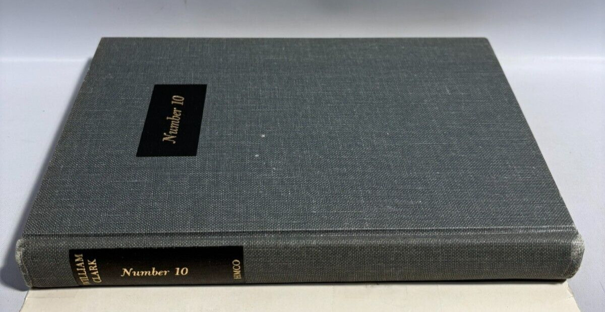 Number 10 by William Clark, 1967 First American Edition/1st Printing