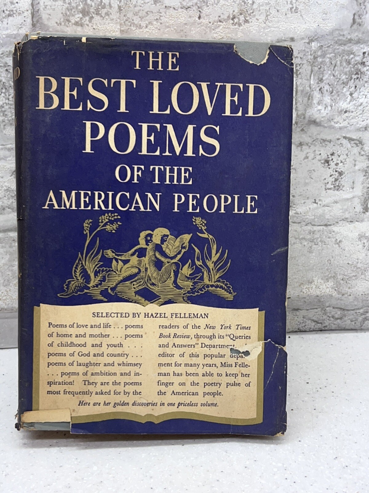 The Best Loved Poems of the American People by Hazel Felleman – Hardcover 1936