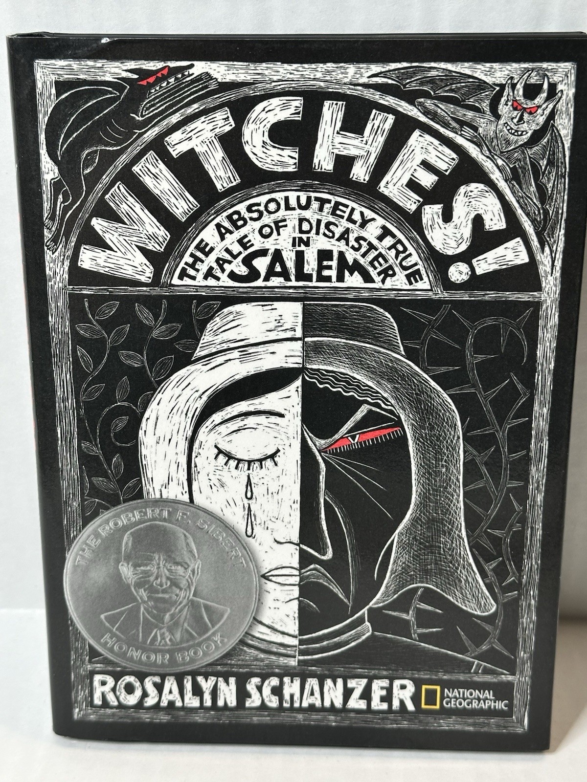 Witches The Absolute True Tale of the Disaster in Salem HC Rosalyn Schanzer 2011