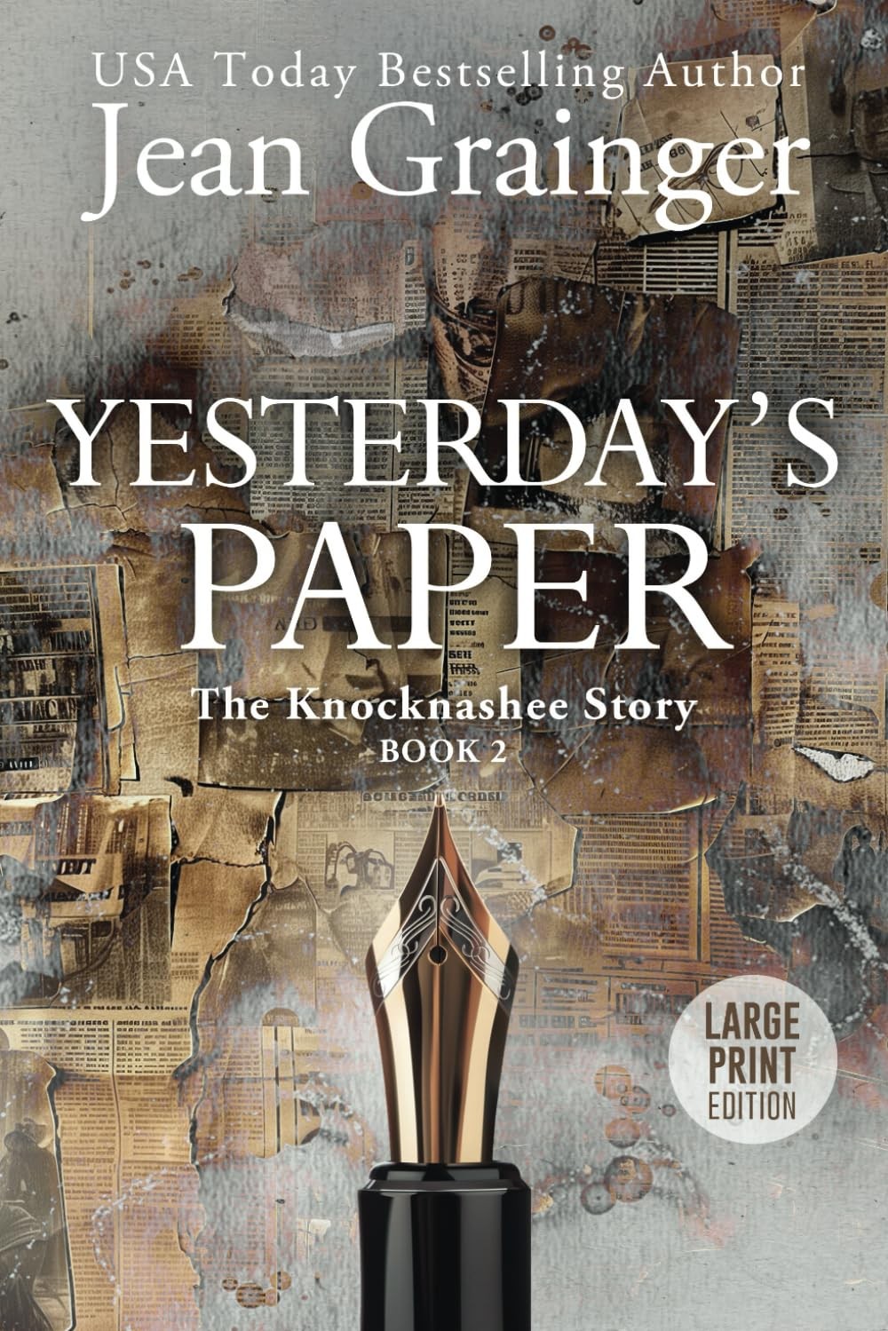 Yesterday’s Paper – Large Print: The Knocknashee Story – Book 2