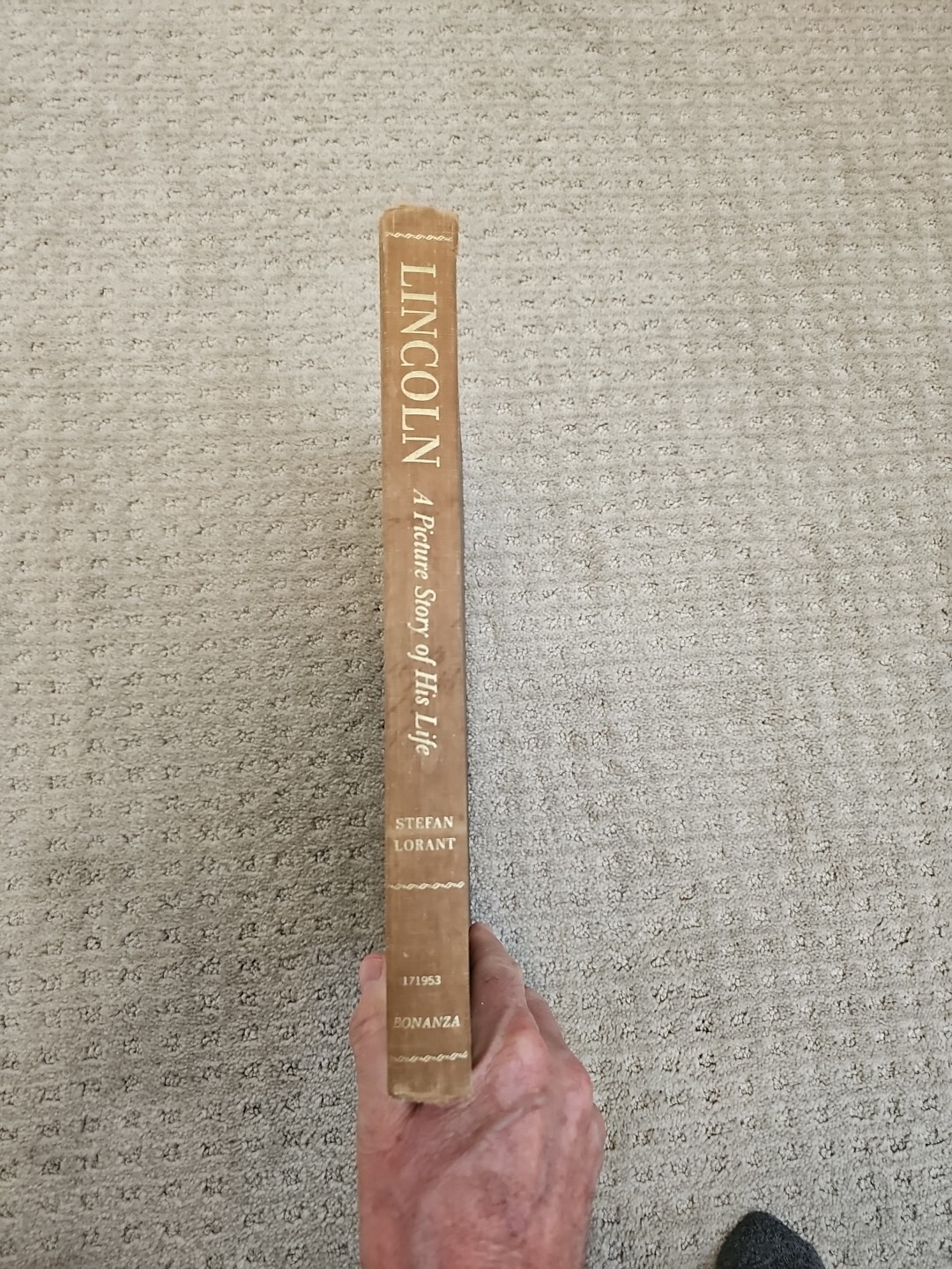 Lincoln A Picture Story of His Life by Stefan Lorant Hardcover