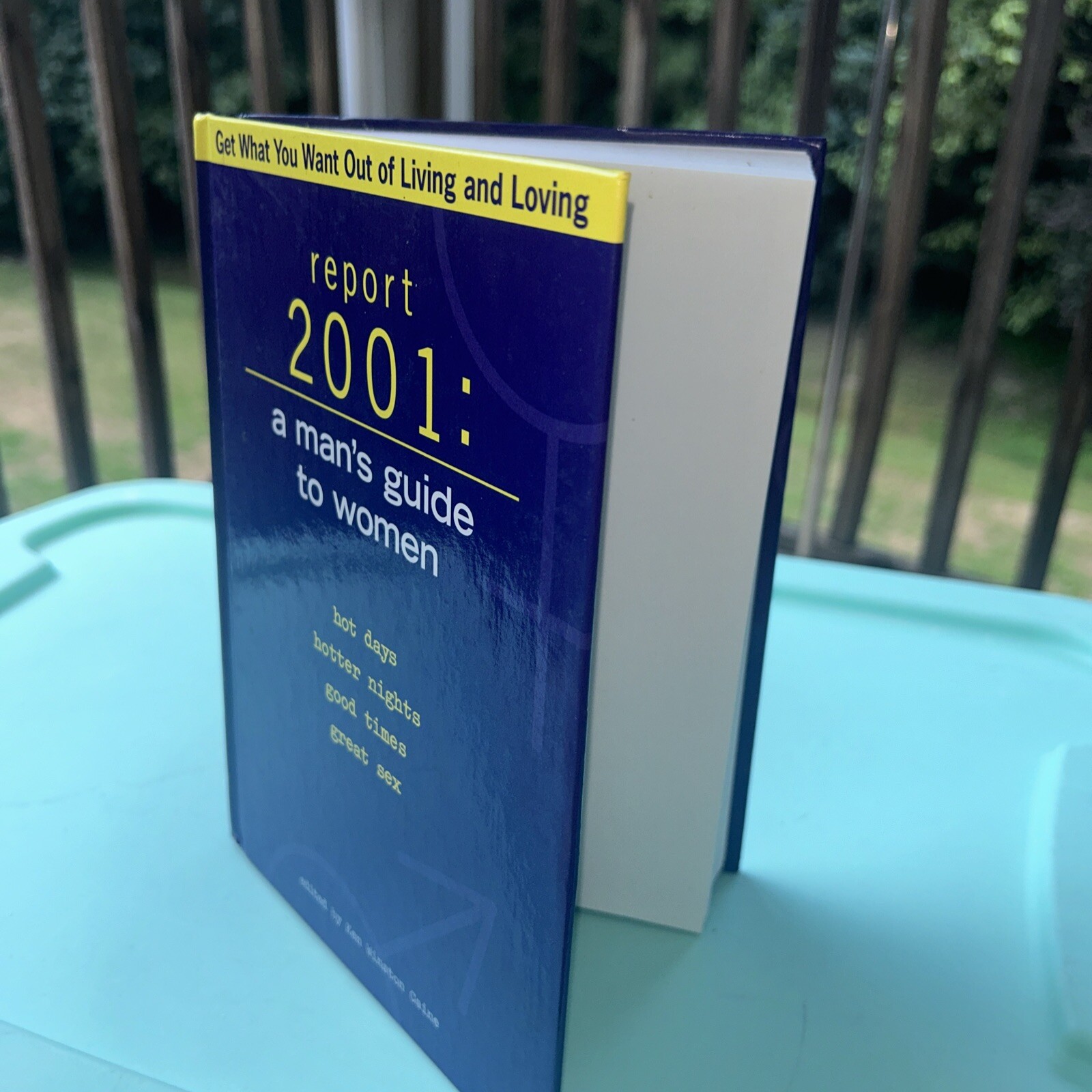 Report 2001: A Man’s Guide to Women Rodale 274 Pages Hardcover Guide
