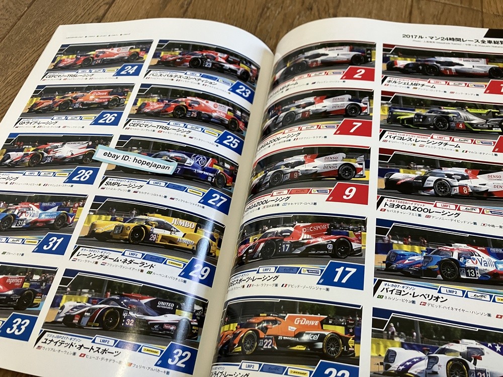 24 Hours of Le Mans 2017 116 pages in full color TOYOTA Porsche