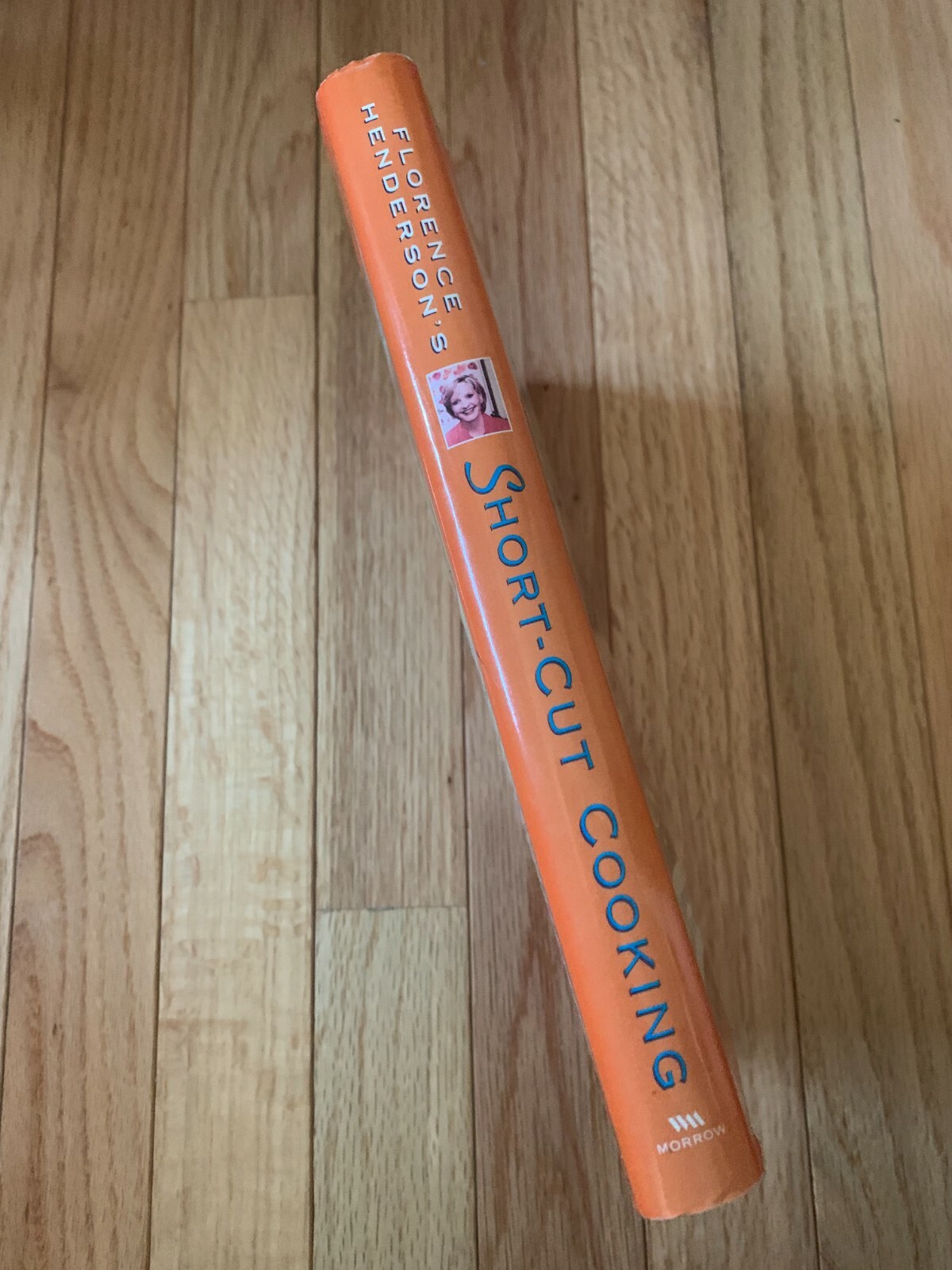 Florence Henderson’s Short-Cut Cooking: America’s Favorite Mom BC Book