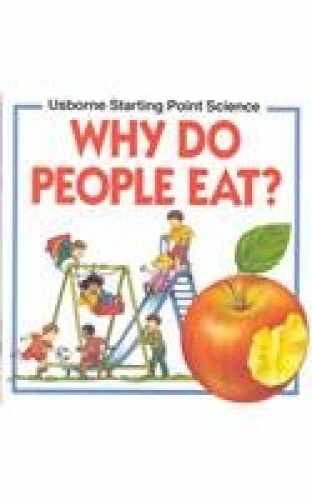 Why Do People Eat? (Usborne Starting – Paperback, by Needham Kate – Very Good x