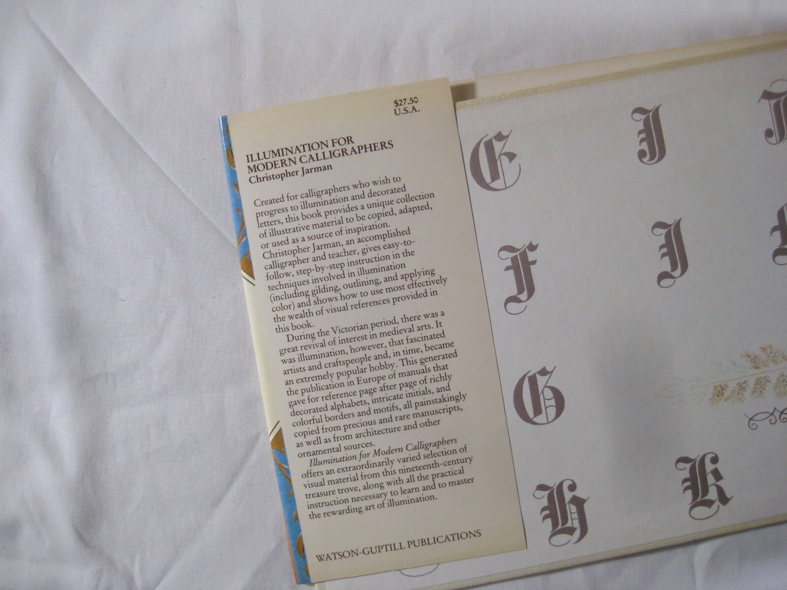 book Illumination for Modern Calligraphers Christopher Jarman First Printng 1988
