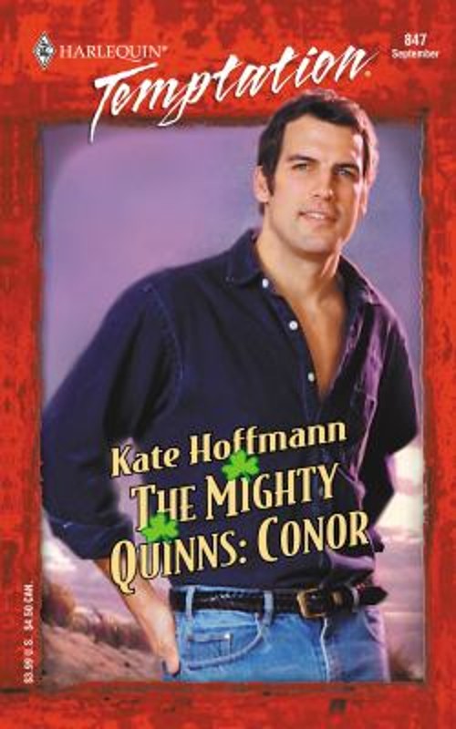 The Mighty Quinns : Conor Mass Market Paperbound Kate Hoffmann