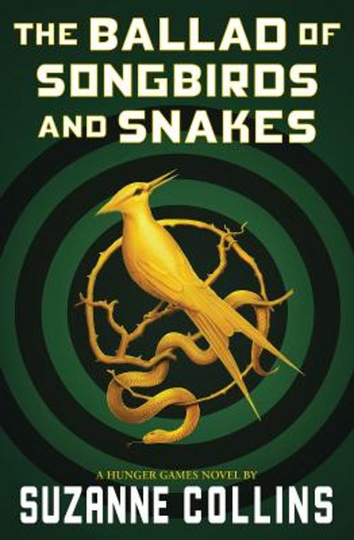 The Ballad of Songbirds and Snakes a Hunger Games Novel Suzanne C