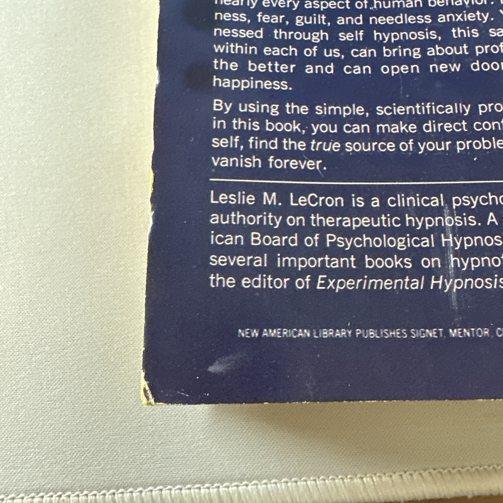Self Hypnotism: The Technique And Its Use In Daily Living Leslie M. LeCron 1970