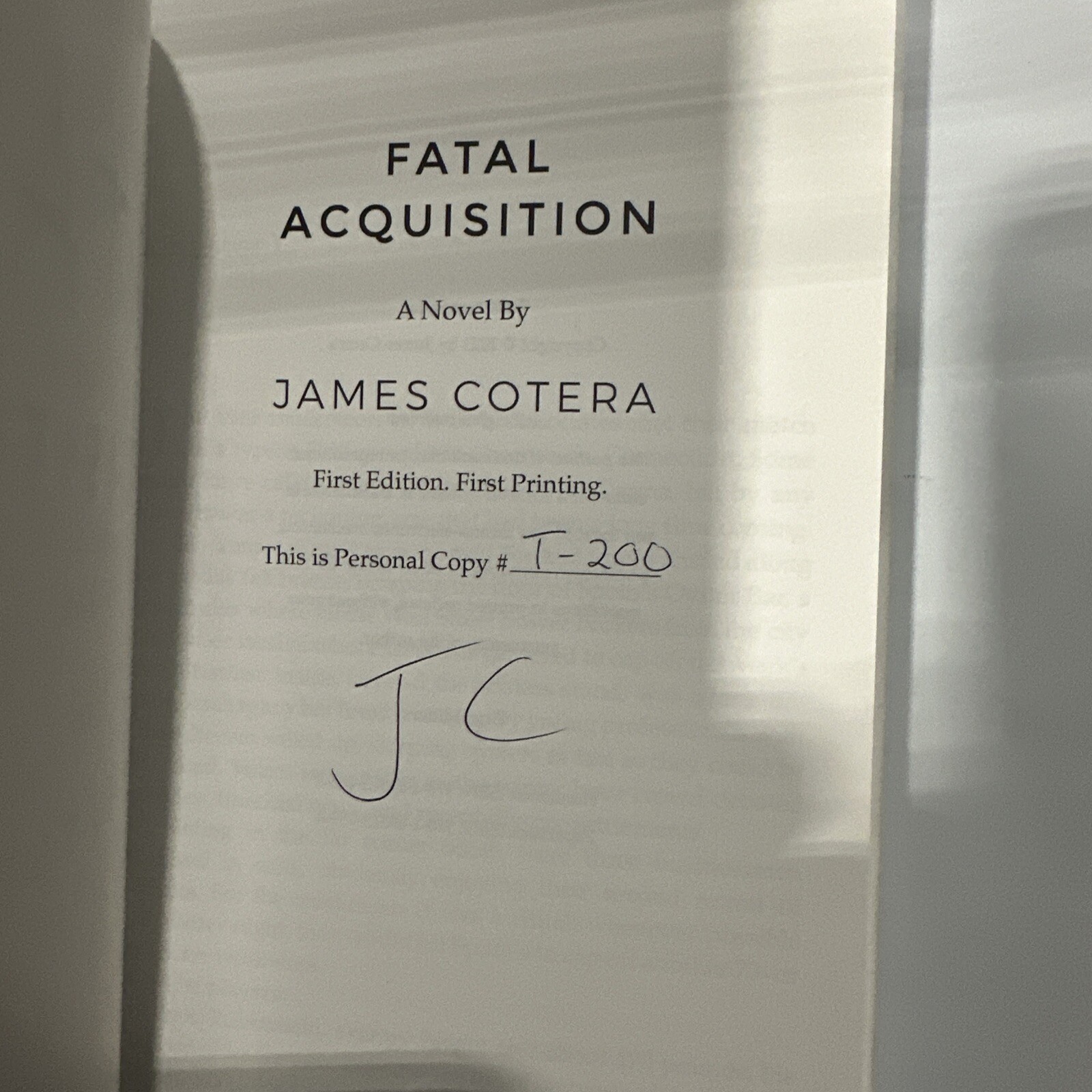 FATAL ACQUISITION BY JAMES COTERA 2021 1ST EDITION SIGNED LIMITED #T-200