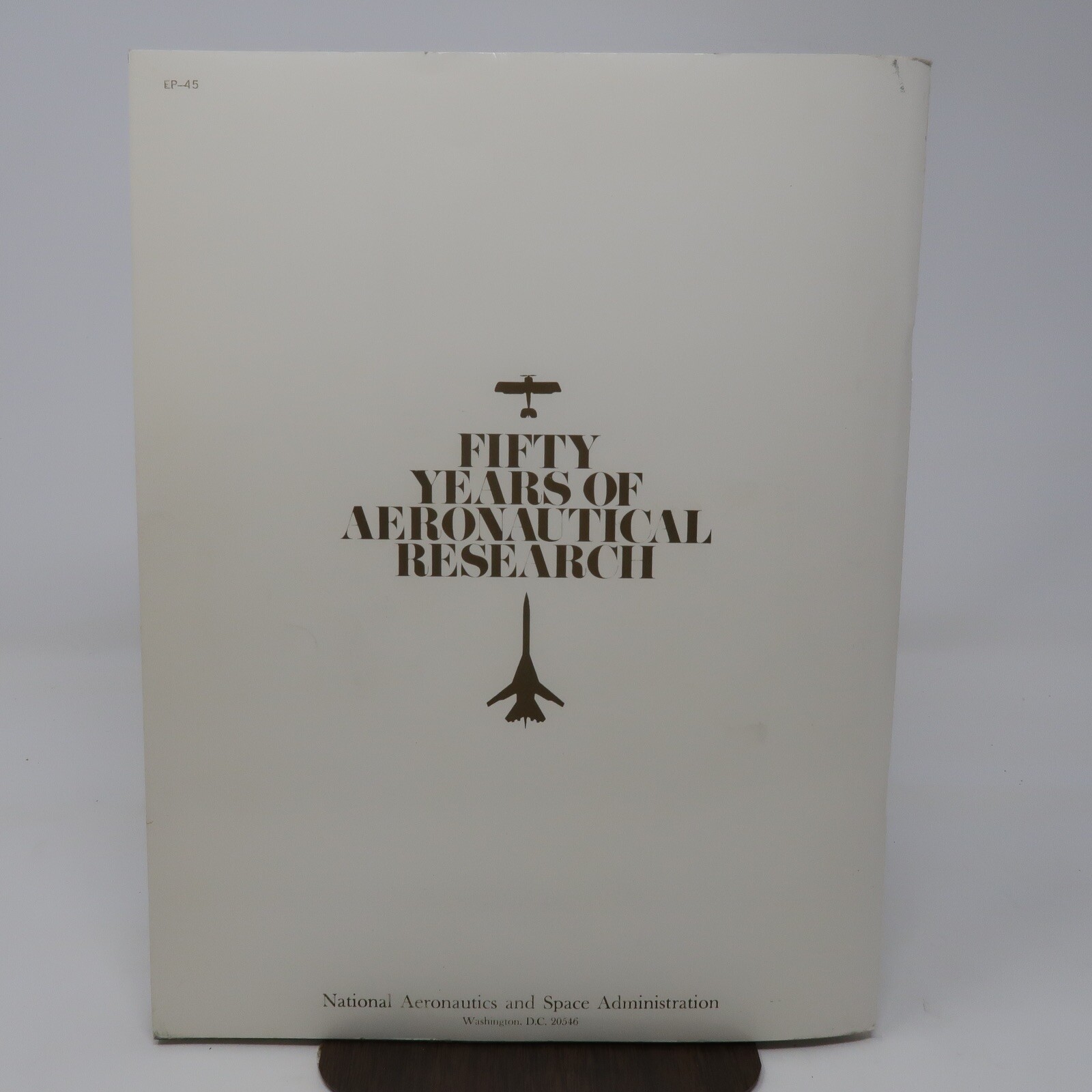 FIFTY YERAS OF AERONAUTICAL RESEARCH (1968) NASA Booklet EP-45 71 Pages