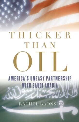 Thicker Than Oil: America’s Uneasy Partnership with Saudi Arabia – GOOD