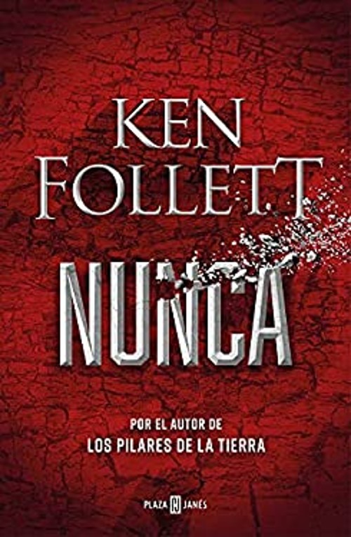 Nunca / Never Paperback Ken Follett