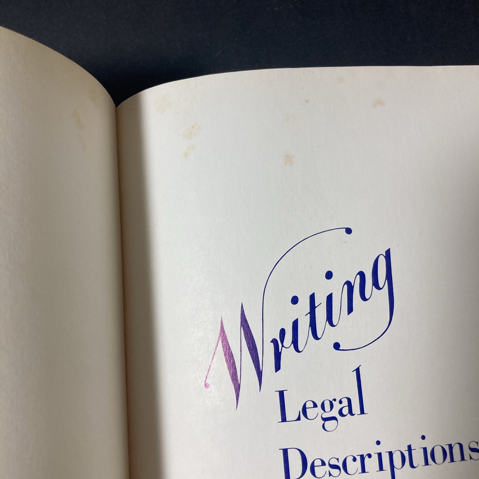 Vintage 1976 | Writing Legal Descriptions | By Gurdon Wattles