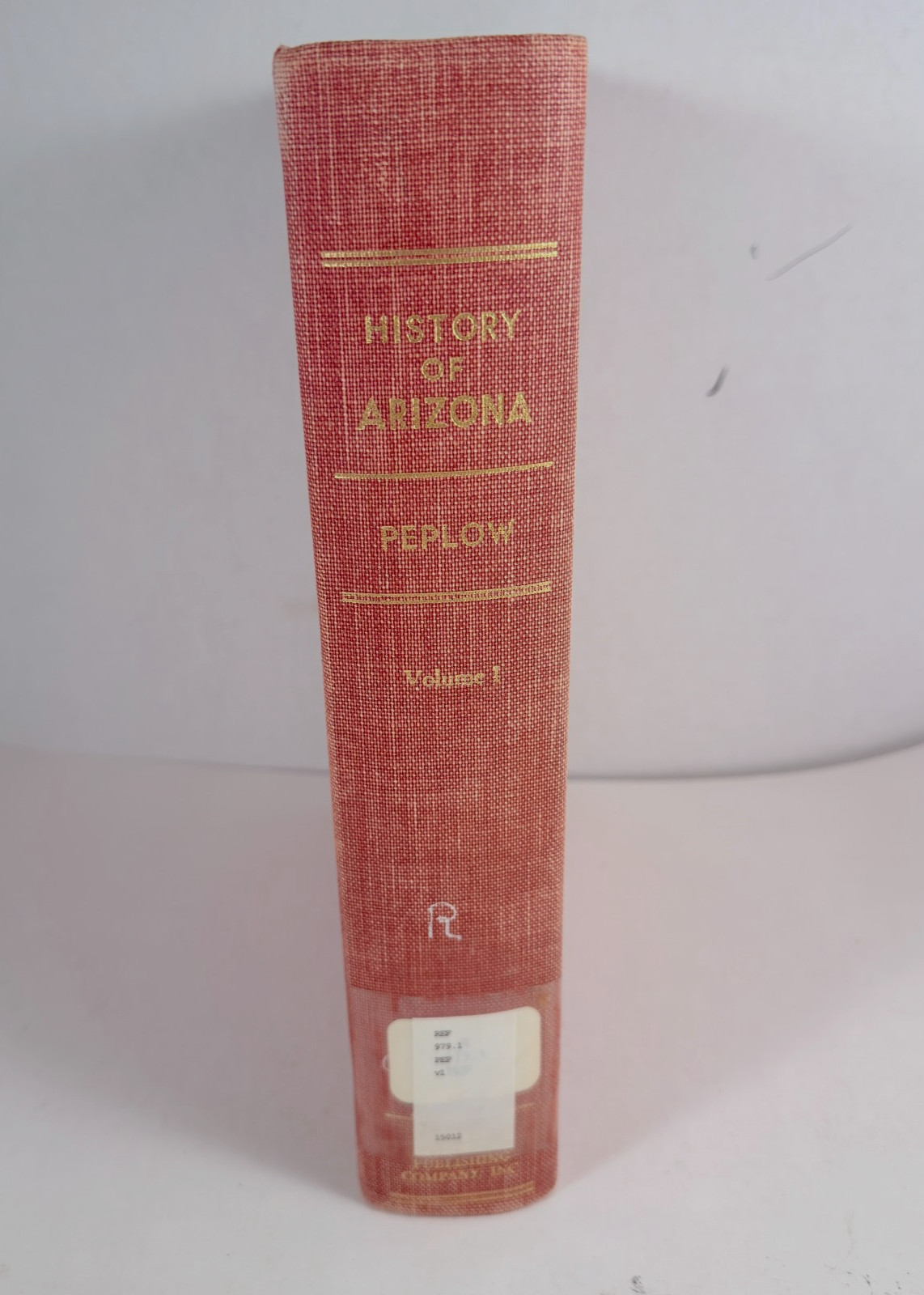 History of Arizona by Edward H. Peplow, Jr. Volume 1, Lewis Historical Pub. 1958