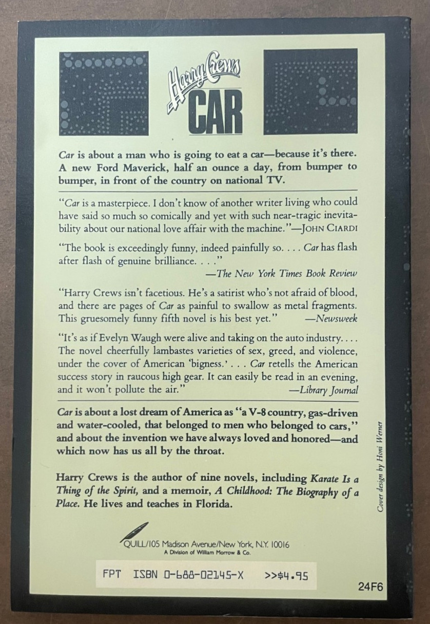 CAR: A NOVEL By Harry Crews – First Quill Edition paperback