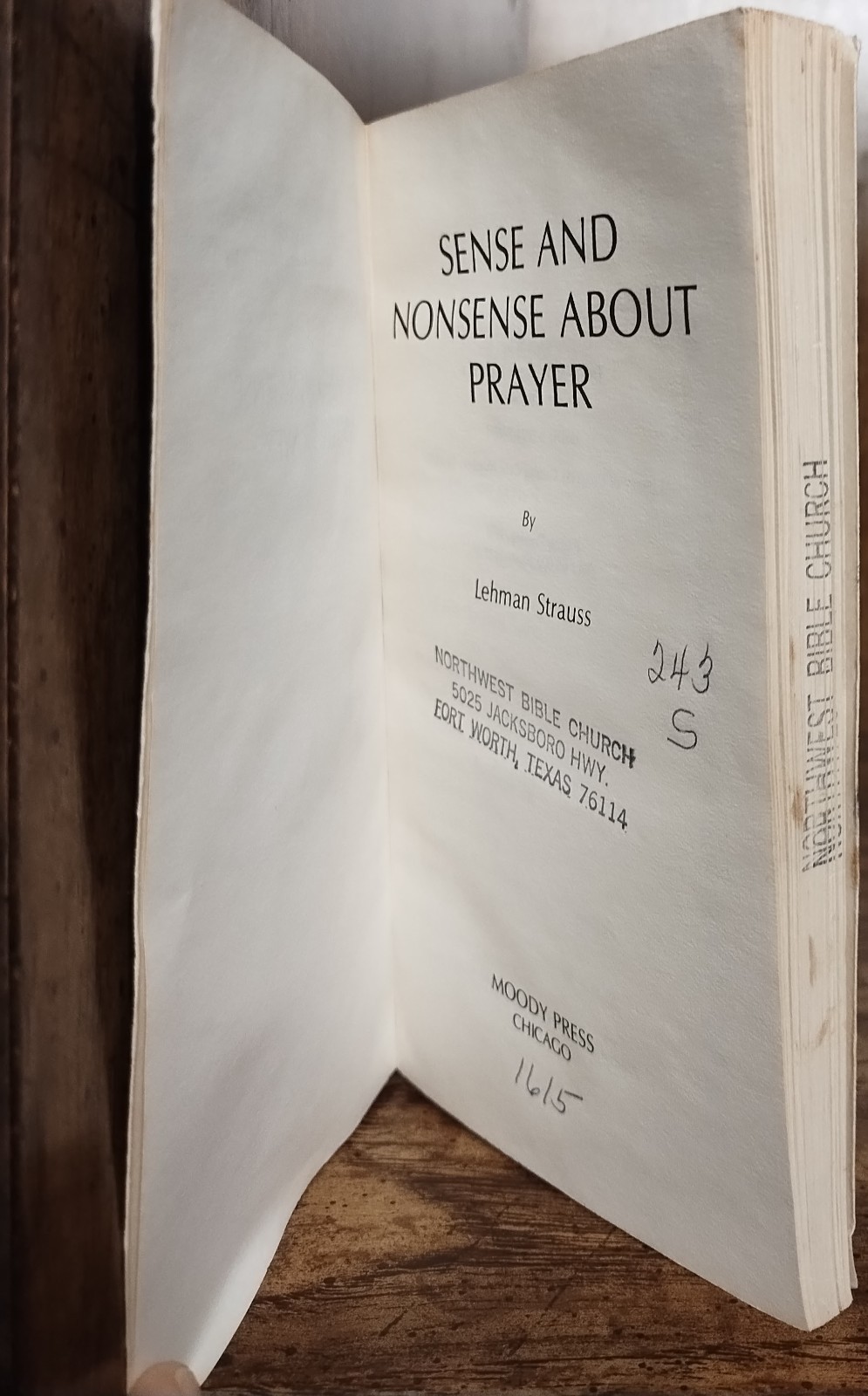 Sense and Nonsense About Prayer Lehman Strauss 1978 Moody Press Paperback NBC