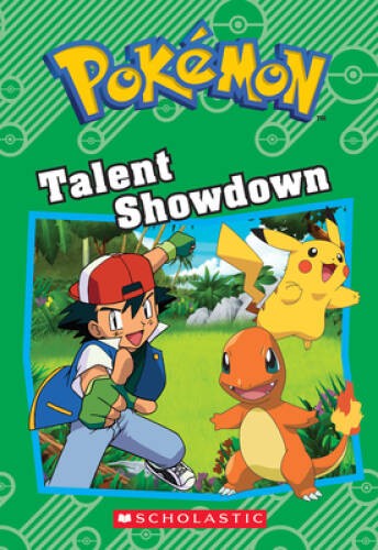 Talent Showdown (PokÃ©mon: Chapter Book) (Pokemon (Scholastic)) – GOOD