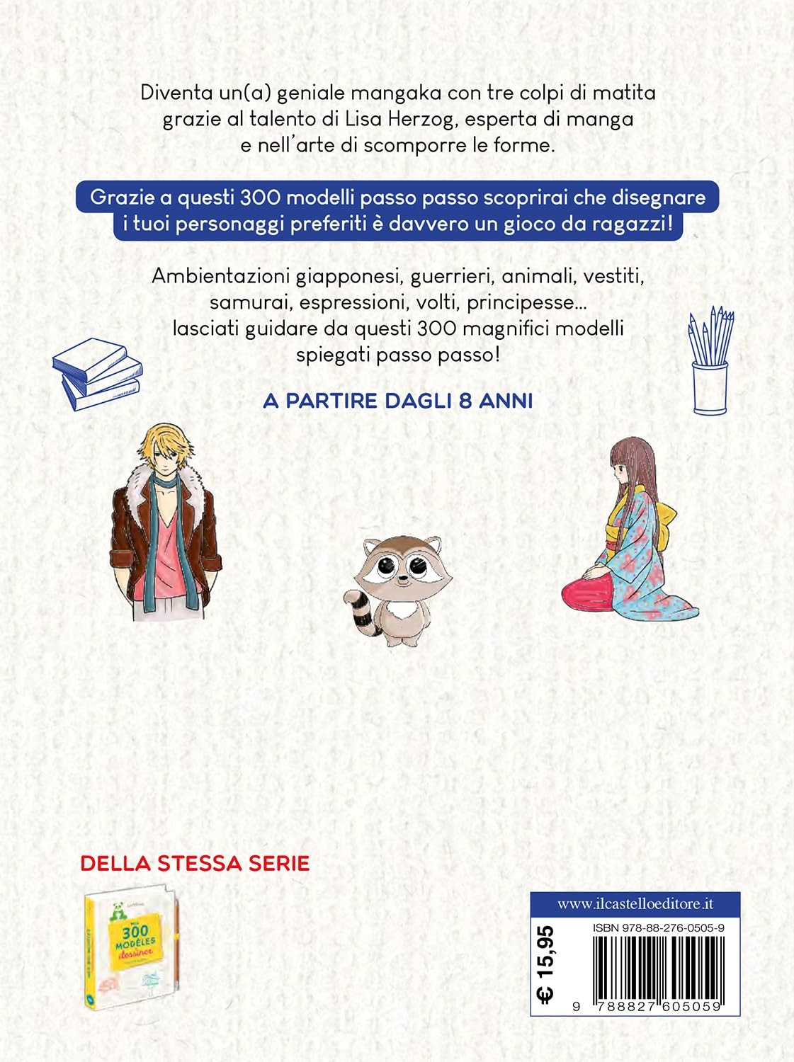 Lise Herzog 300 modelli manga da disegnare passo passo. C (Hardback) (UK IMPORT)