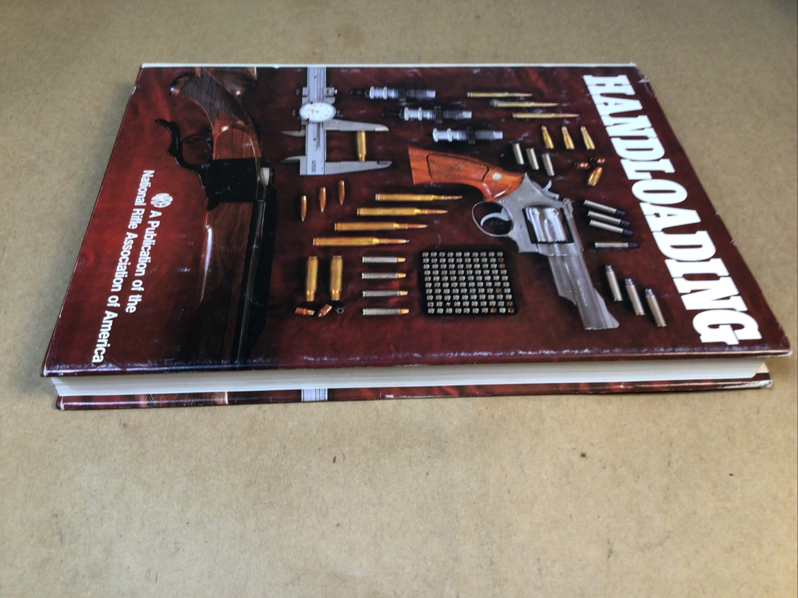 1981 HANDLOADING – A Publication of the NRA – 322 Pages With Dust Cover