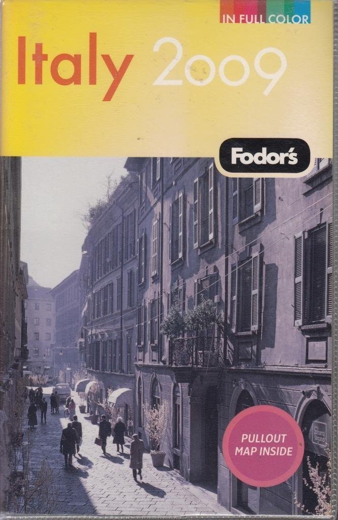 Fodor’s Italy 2009 (Full-color Travel Guide)
