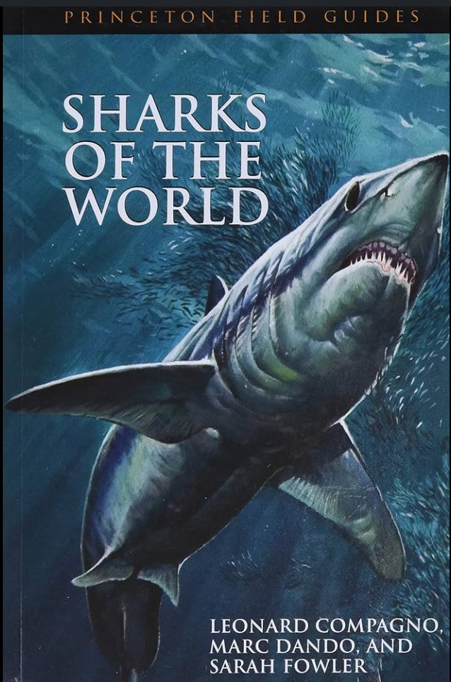 Sharks of the World (Princeton Field Guides)