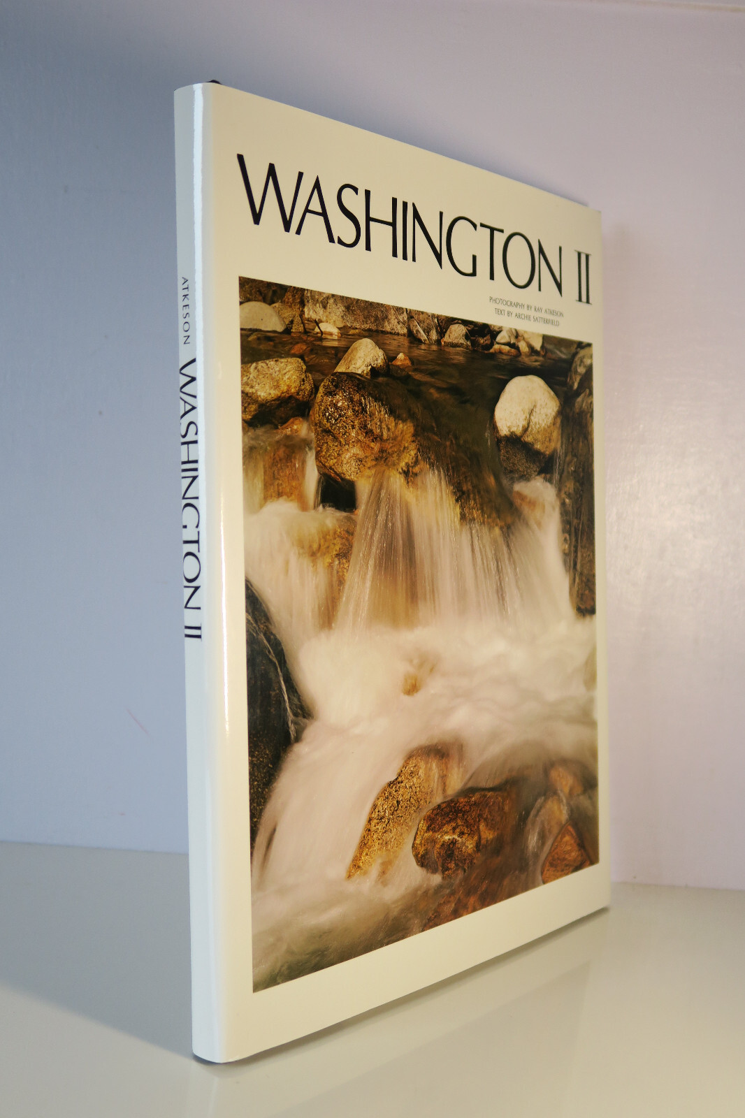 Washington II Photography By Ray Atkeson – Large Format 1973 Hardcover/DJ