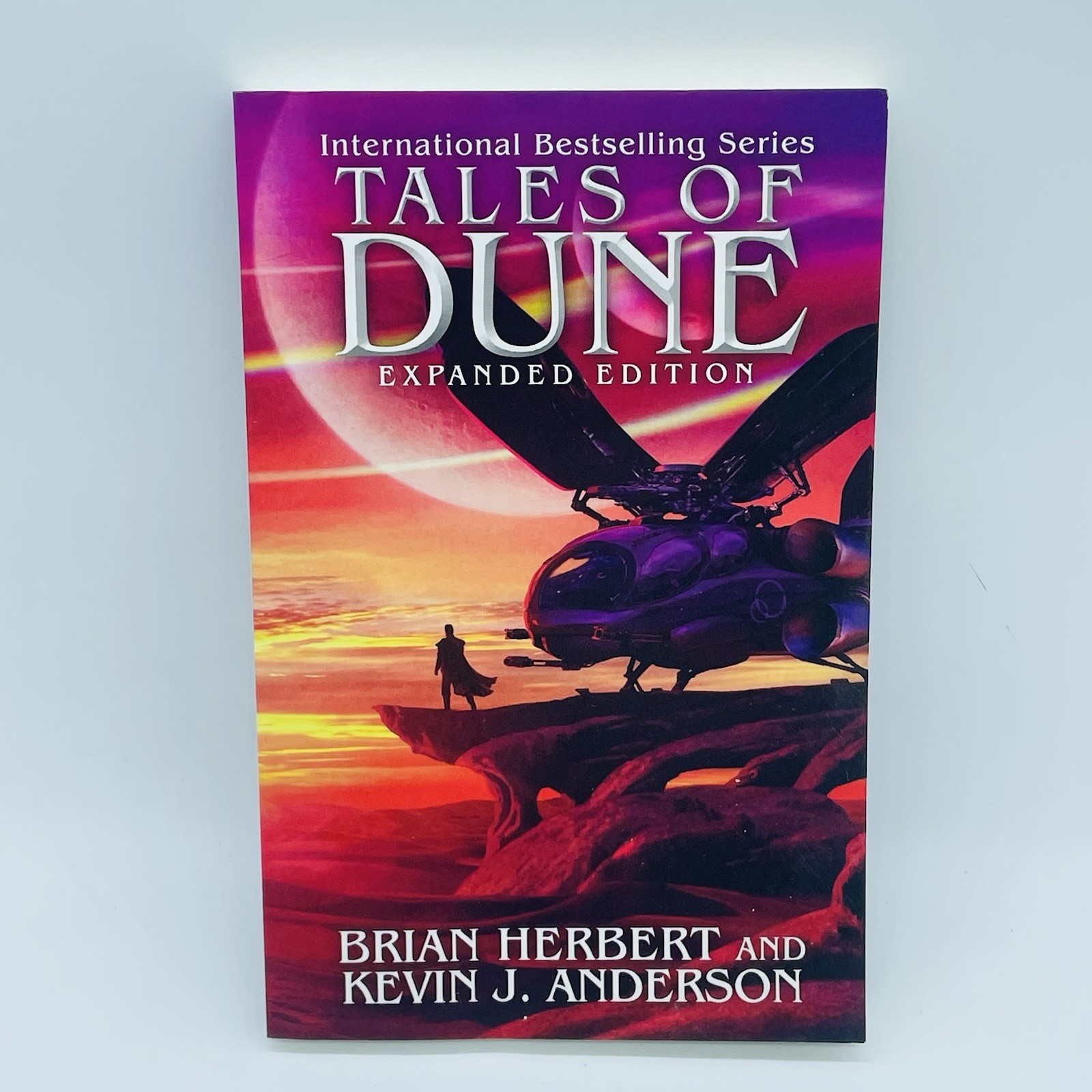 Tales of Dune: Expanded Edition (Dune Series) Brian Herbert Kevin Anderson