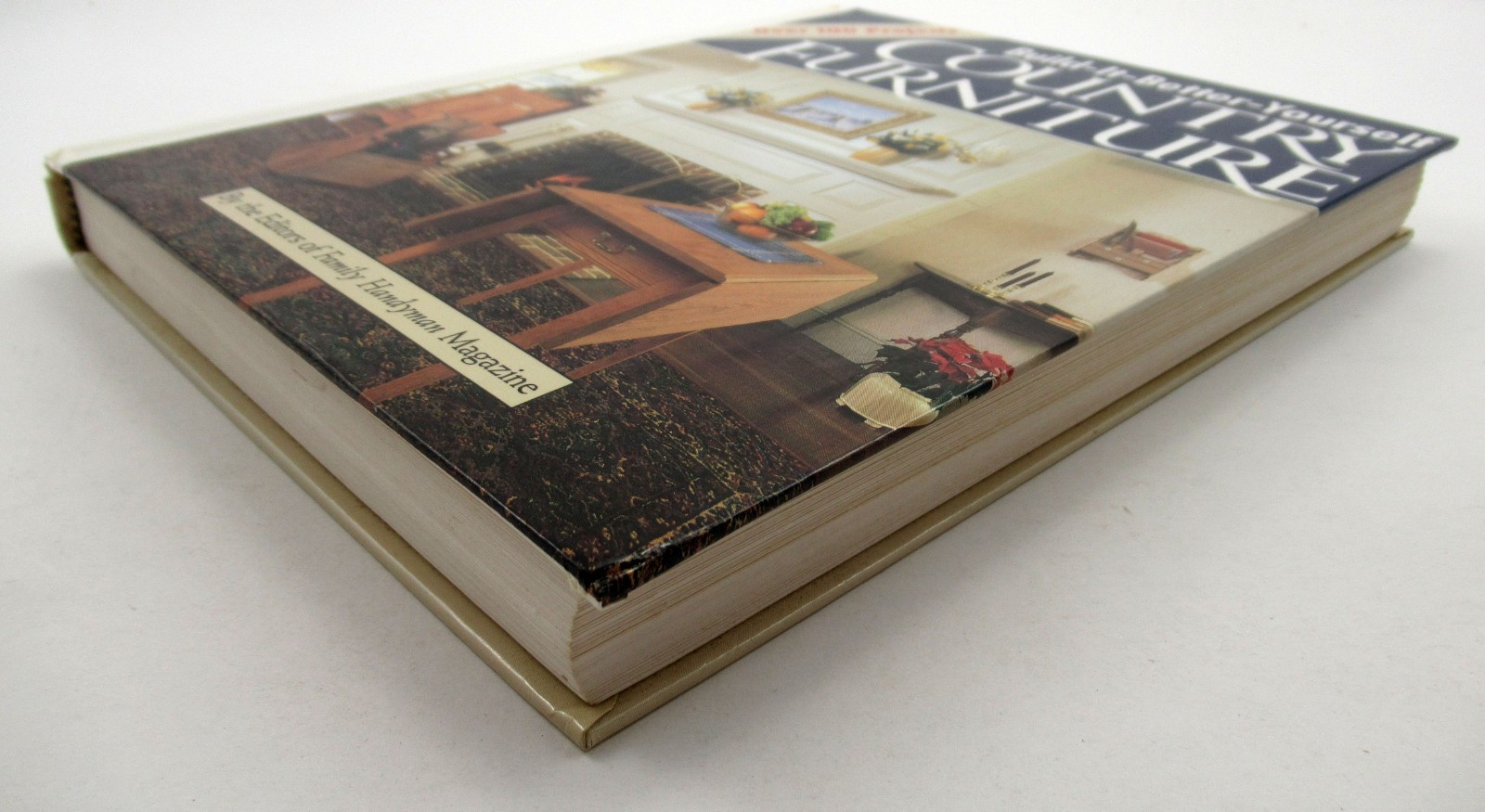 Build-It-Better-Yourself Country Furniture – Hardcover HC Family Handyman 1987