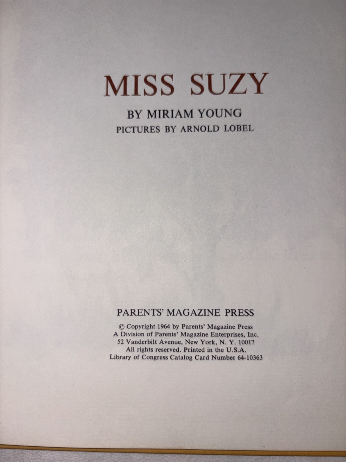 MISS SUZY : by Miriam Young : illus Arnold Lobel : squirrel : vintage
